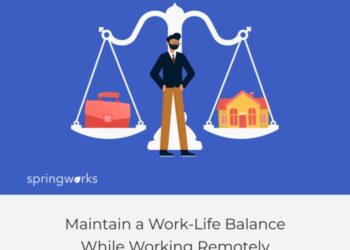 How to Maintain a Work-Life Balance When Working Remotely