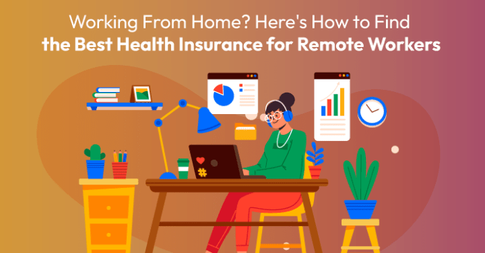 Health Insurance for Remote Workers: A Complete Guide - ThinkRemote