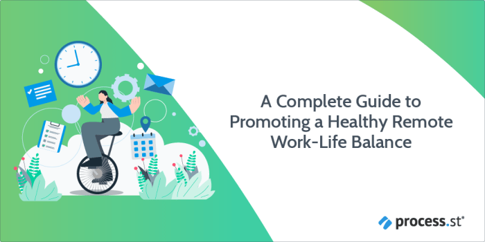 A Complete Guide to Promoting a Healthy Remote Work-Life Balance ...